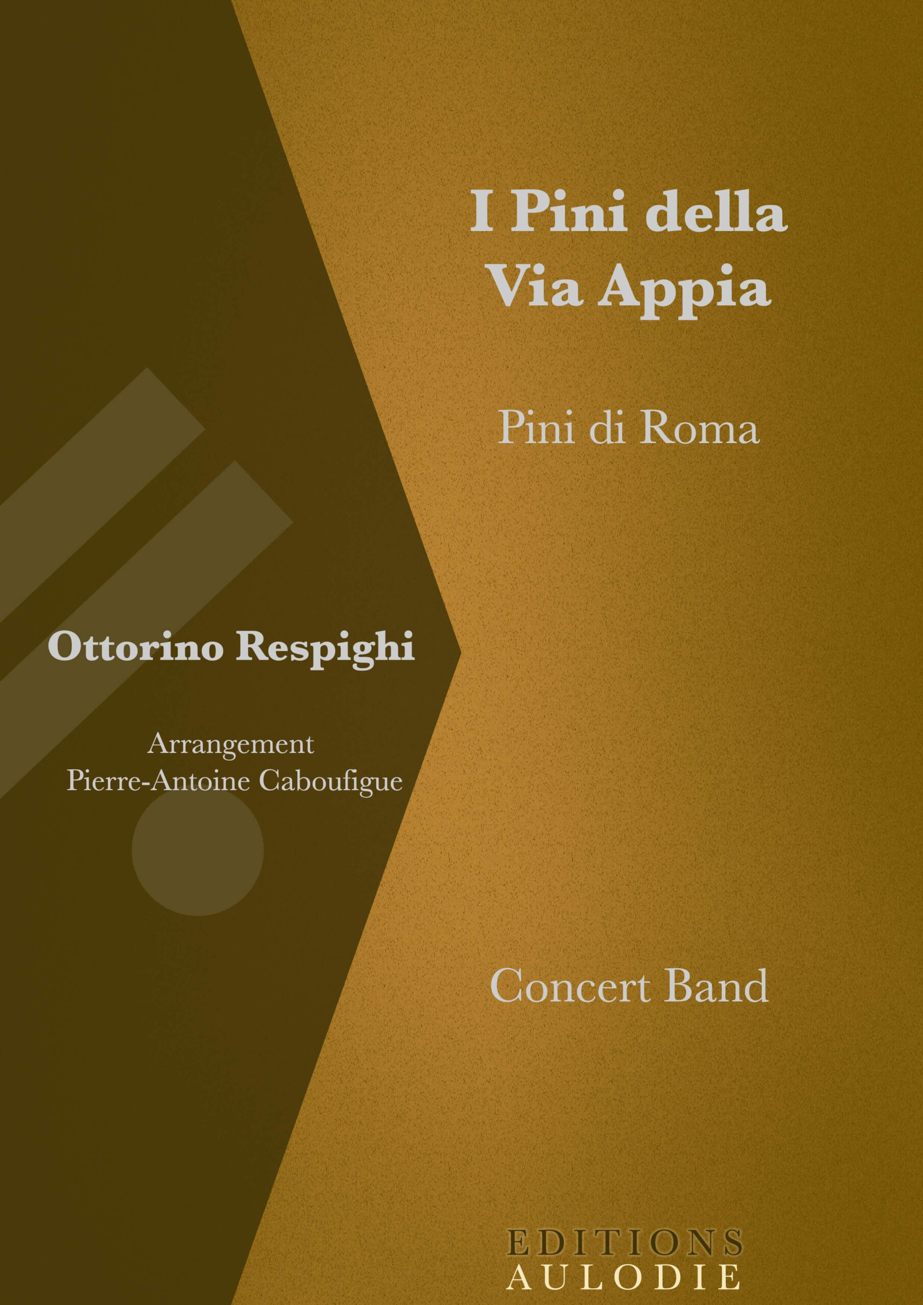 EA01002-I_Pini_della_Via_Appia-Pini_di_Roma-Ottorino_Respighi-Concert_Band