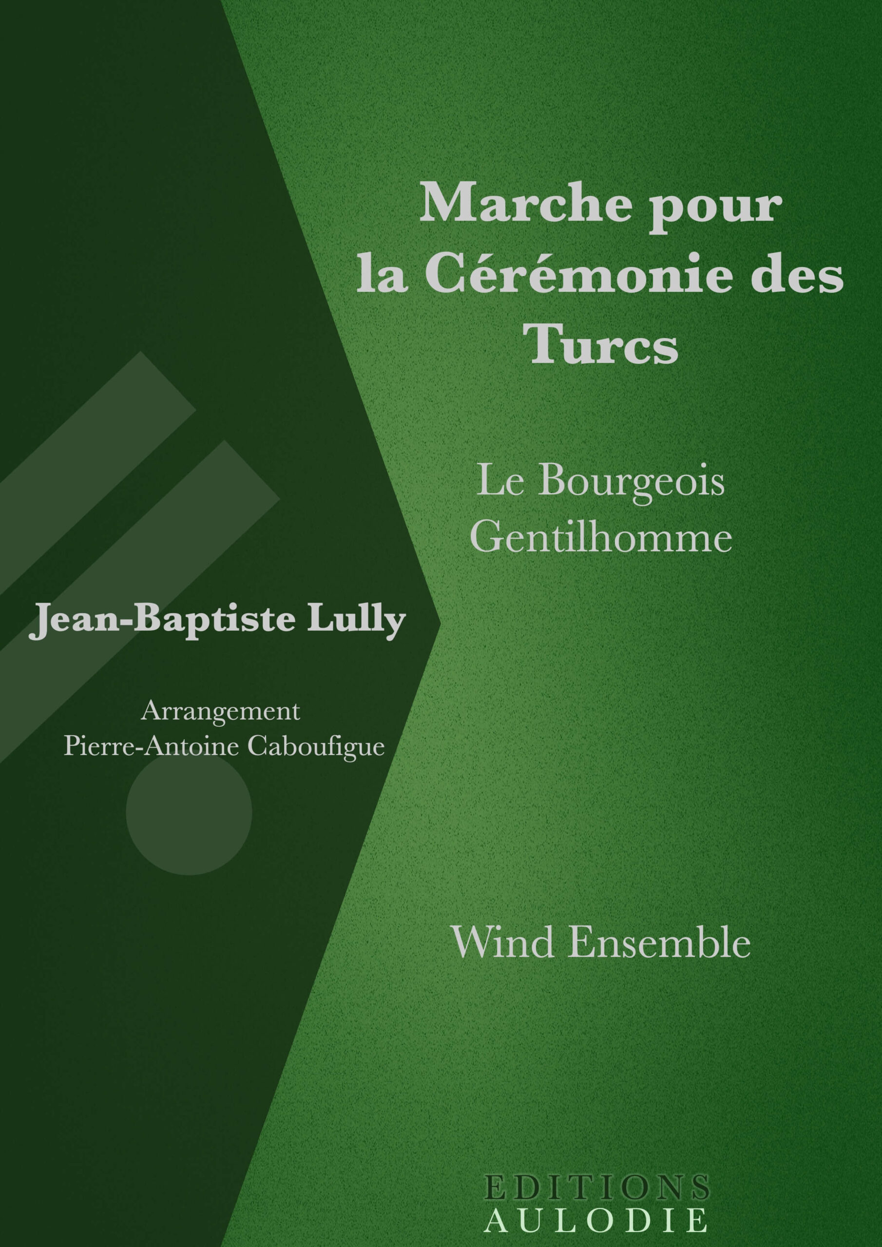 EA01046-Marche_pour_la_Ceremonie_des_Turcs-Le_Bourgeois_Gentilhomme-Jean-Baptiste_Lully-Wind_Ensemble